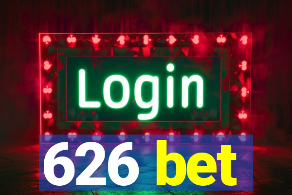 626 bet